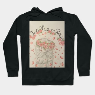 La Vie en Rose Hoodie